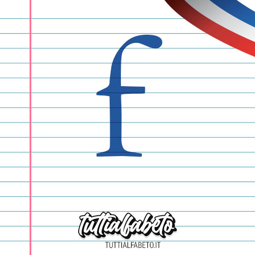 lettera f alfabeto Francese