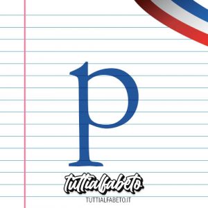 lettera p in francese